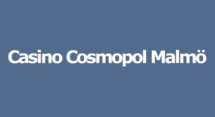 Casino Cosmopol Malmö