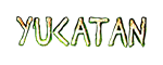 Yucatan